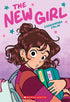 THE NEW GIRL: A GRAPHIC NOVEL (THE NEW GIRL #1) - CALIN. CASSANDRA